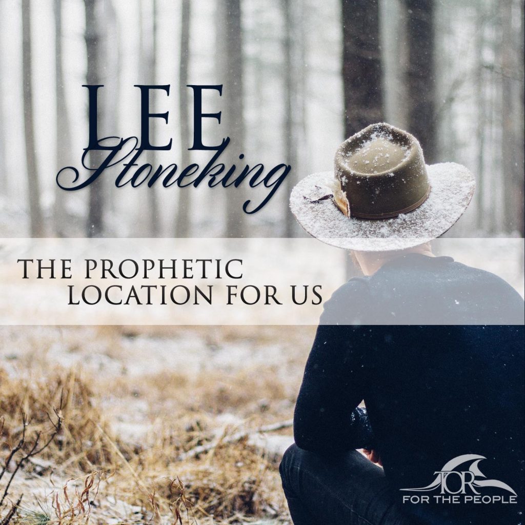 Lee Stoneking - The Prophetic Location For Us